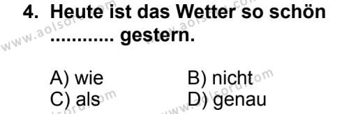 Almanca 1 Dersi 2011 - 2012 Yılı 2. Dönem Sınav Soruları 4. Soru