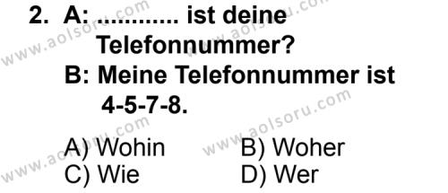 Almanca 1 Dersi 2013 - 2014 Yılı 2. Dönem Sınav Soruları 2. Soru