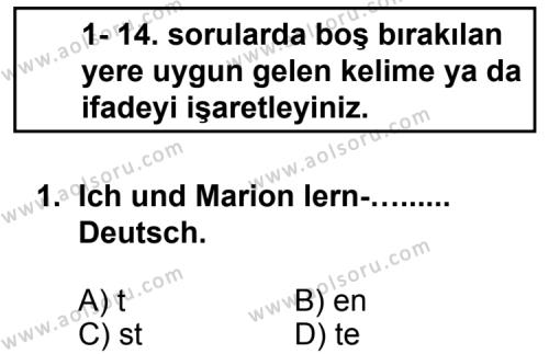 Almanca 2 Dersi 2013 - 2014 Yılı 1. Dönem Sınav Soruları 1. Soru