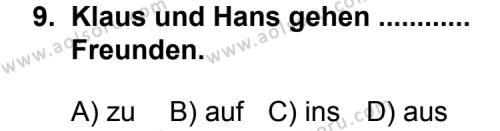 Almanca 3 Dersi 2011-2012 Yılı 2. Dönem Sınavı 9. Soru