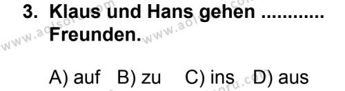 Almanca 3 Dersi 2012 - 2013 Yılı 2. Dönem Sınav Soruları 3. Soru