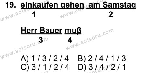 Almanca 4 Dersi 2012-2013 Yılı 3. Dönem Sınavı 19. Soru