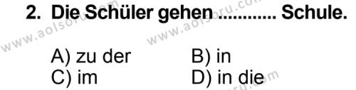 Almanca 4 Dersi 2012 - 2013 Yılı Ek Sınav Soruları 2. Soru