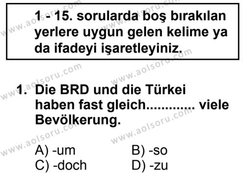 Almanca 8 Dersi 2011 - 2012 Yılı 3. Dönem Sınav Soruları 1. Soru
