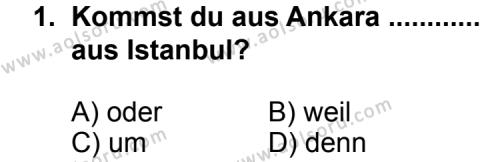Almanca 8 Dersi 2014 - 2015 Yılı 1. Dönem Sınav Soruları 1. Soru