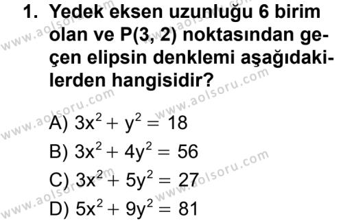 Analitik Geometri 2 Dersi 2012 - 2013 Yılı Ek Sınav Soruları 1. Soru