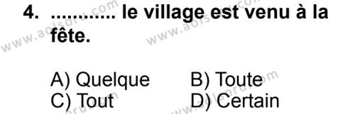 Fransızca 1 Dersi 2011 - 2012 Yılı Ek Sınav Soruları 4. Soru