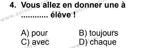 Fransızca 1 Dersi 2013 - 2014 Yılı 2. Dönem Sınav Soruları 4. Soru