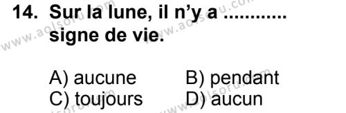 Fransızca 1 Dersi 2013-2014 Yılı 2. Dönem Sınavı 14. Soru
