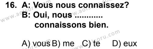 Fransızca 1 Dersi 2013-2014 Yılı 2. Dönem Sınavı 16. Soru