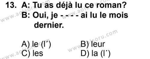 Fransızca 1 Dersi 2014-2015 Yılı 2. Dönem Sınavı 13. Soru