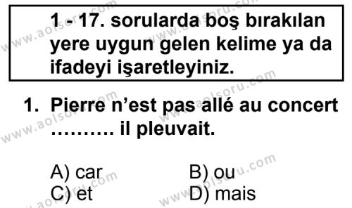 Fransızca 2 Dersi 2011 - 2012 Yılı 2. Dönem Sınav Soruları 1. Soru