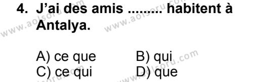 Fransızca 2 Dersi 2011 - 2012 Yılı 2. Dönem Sınav Soruları 4. Soru