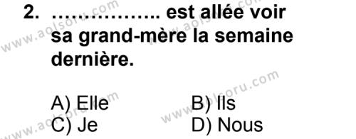 Fransızca 2 Dersi 2012 - 2013 Yılı 3. Dönem Sınav Soruları 2. Soru