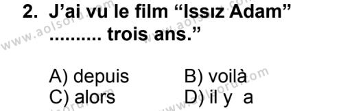 Fransızca 2 Dersi 2012 - 2013 Yılı Ek Sınav Soruları 2. Soru