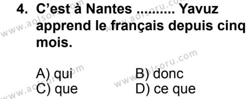 Fransızca 2 Dersi 2014 - 2015 Yılı 1. Dönem Sınav Soruları 4. Soru