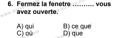 Fransızca 2 Dersi 2014-2015 Yılı 1. Dönem Sınavı 6. Soru