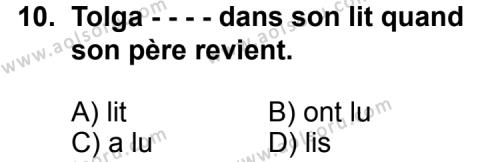Fransızca 2 Dersi 2014-2015 Yılı 2. Dönem Sınavı 10. Soru