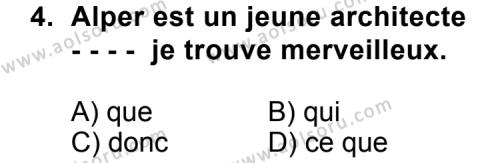Fransızca 2 Dersi 2015 - 2016 Yılı 3. Dönem Sınav Soruları 4. Soru