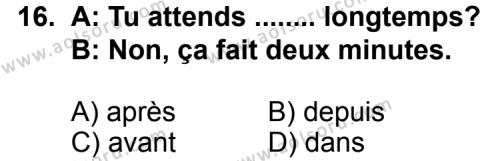 Fransızca 3 Dersi 2011-2012 Yılı 1. Dönem Sınavı 16. Soru