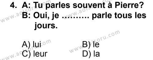 Fransızca 3 Dersi 2011 - 2012 Yılı 3. Dönem Sınav Soruları 4. Soru