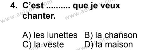 Fransızca 3 Dersi 2011 - 2012 Yılı Ek Sınav Soruları 4. Soru