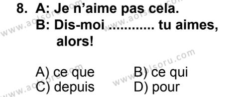 Fransızca 3 Dersi 2012-2013 Yılı 1. Dönem Sınavı 8. Soru