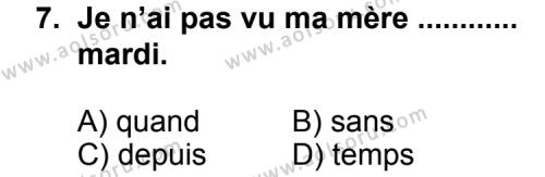 Fransızca 3 Dersi 2013-2014 Yılı 1. Dönem Sınavı 7. Soru