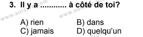 Fransızca 3 Dersi 2013 - 2014 Yılı 3. Dönem Sınav Soruları 3. Soru