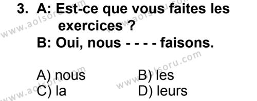 Fransızca 3 Dersi 2014-2015 Yılı 2. Dönem Sınavı 3. Soru