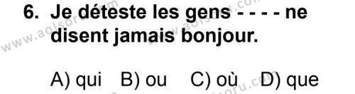 Fransızca 3 Dersi 2014-2015 Yılı 3. Dönem Sınavı 6. Soru