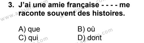 Fransızca 3 Dersi 2016 - 2017 Yılı 2. Dönem Sınav Soruları 3. Soru