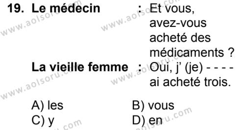 Fransızca 3 Dersi 2018-2019 Yılı 1. Dönem Sınavı 19. Soru