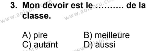 Fransızca 4 Dersi 2011 - 2012 Yılı 2. Dönem Sınav Soruları 3. Soru