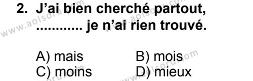 Fransızca 4 Dersi 2012 - 2013 Yılı 1. Dönem Sınav Soruları 2. Soru