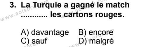 Fransızca 4 Dersi 2012 - 2013 Yılı 1. Dönem Sınav Soruları 3. Soru