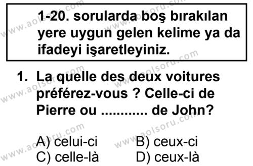 Fransızca 4 Dersi 2013 - 2014 Yılı 1. Dönem Sınav Soruları 1. Soru