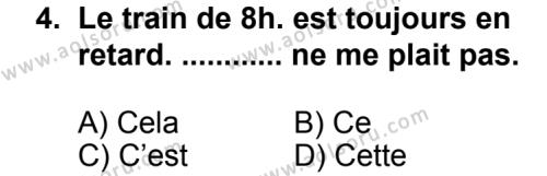 Fransızca 4 Dersi 2013 - 2014 Yılı 3. Dönem Sınav Soruları 4. Soru