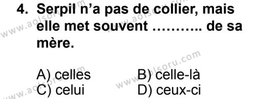 Fransızca 4 Dersi 2014 - 2015 Yılı 1. Dönem Sınav Soruları 4. Soru