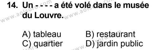 Fransızca 4 Dersi 2014-2015 Yılı 3. Dönem Sınavı 14. Soru