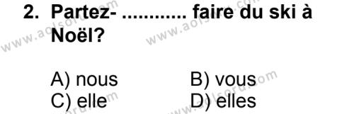 Fransızca 5 Dersi 2012 - 2013 Yılı 1. Dönem Sınav Soruları 2. Soru