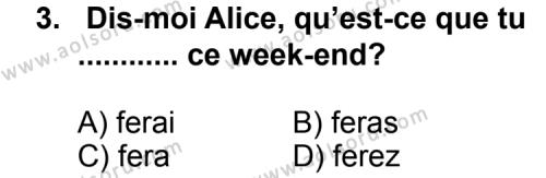 Fransızca 5 Dersi 2013 - 2014 Yılı 1. Dönem Sınav Soruları 3. Soru