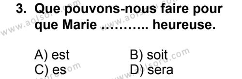Fransızca 6 Dersi 2011 - 2012 Yılı 2. Dönem Sınav Soruları 3. Soru