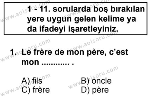 Fransızca 6 Dersi 2012 - 2013 Yılı 1. Dönem Sınav Soruları 1. Soru