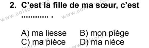 Fransızca 6 Dersi 2012 - 2013 Yılı 1. Dönem Sınav Soruları 2. Soru