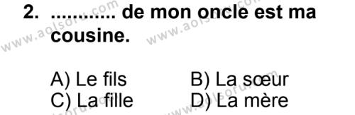 Fransızca 6 Dersi 2013 - 2014 Yılı 3. Dönem Sınav Soruları 2. Soru