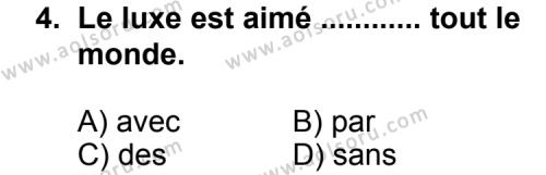 Fransızca 6 Dersi 2013 - 2014 Yılı 3. Dönem Sınav Soruları 4. Soru
