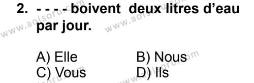 Fransızca 6 Dersi 2014 - 2015 Yılı 2. Dönem Sınav Soruları 2. Soru