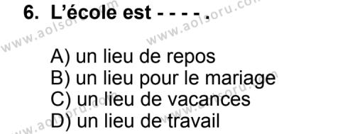 Fransızca 6 Dersi 2015-2016 Yılı 2. Dönem Sınavı 6. Soru