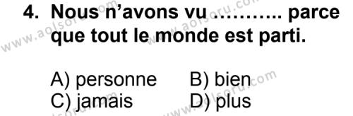 Fransızca 7 Dersi 2011 - 2012 Yılı 3. Dönem Sınav Soruları 4. Soru